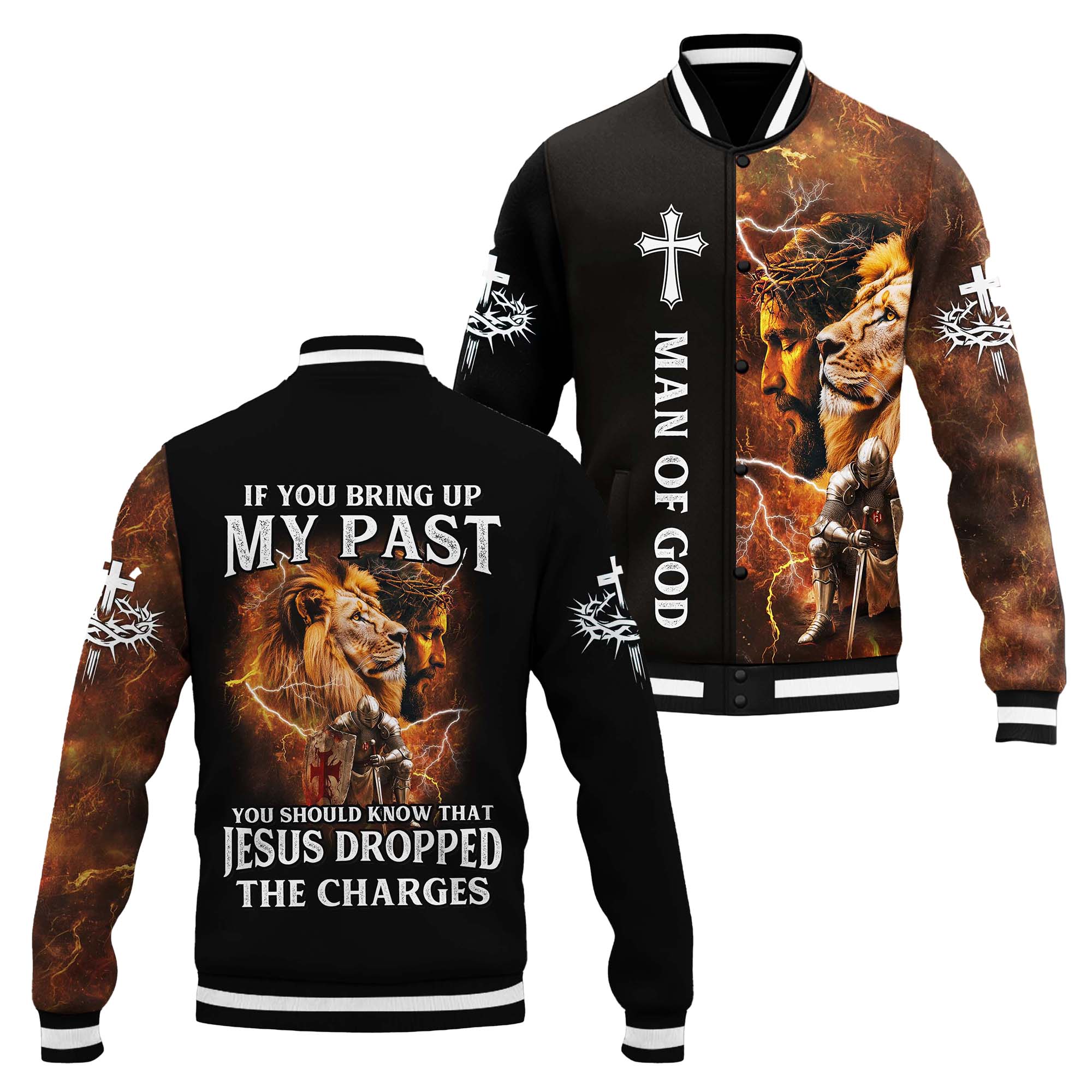 If You Bring Up My Past, You Should Know That Jesus Dropped The Charges Baseball Jacket