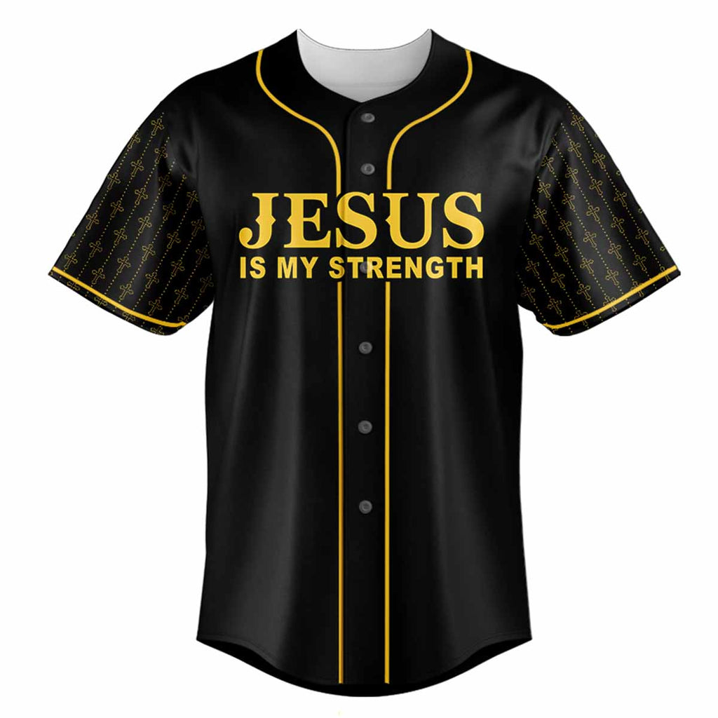 Jesus Is My Strength Baseball Jersey