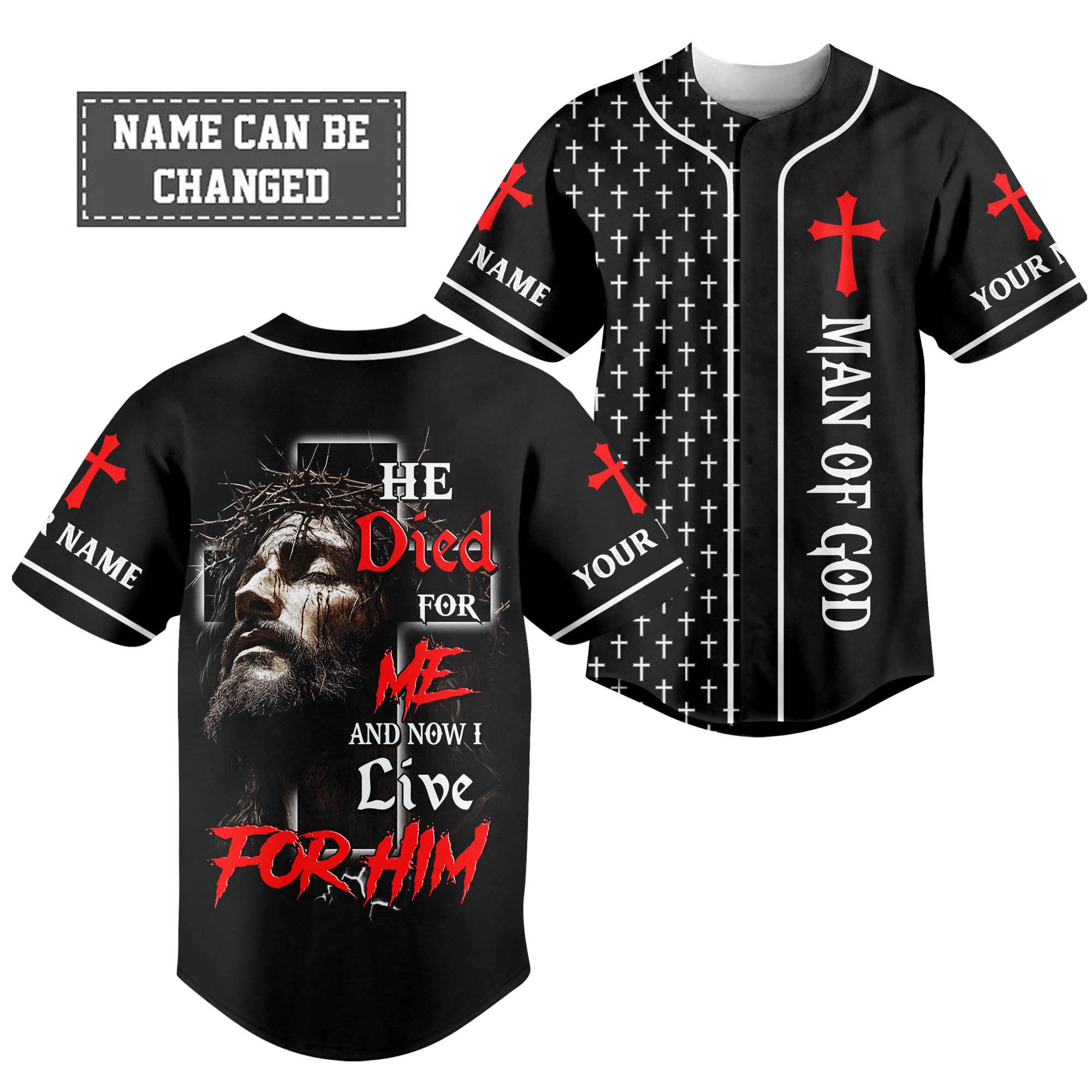 He Died For Me Custom Name Baseball Jersey