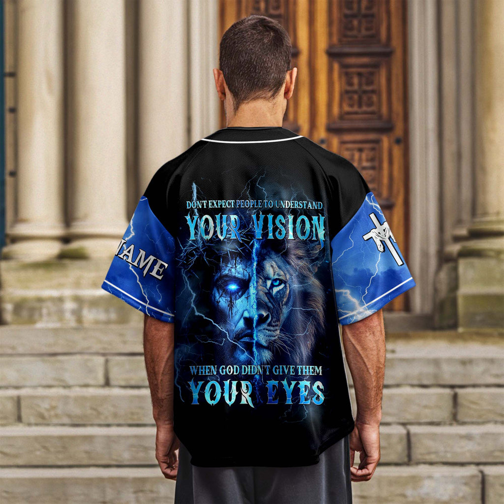Don't Expect People To Understand Your Vision Lion Custom Name Baseball Jersey