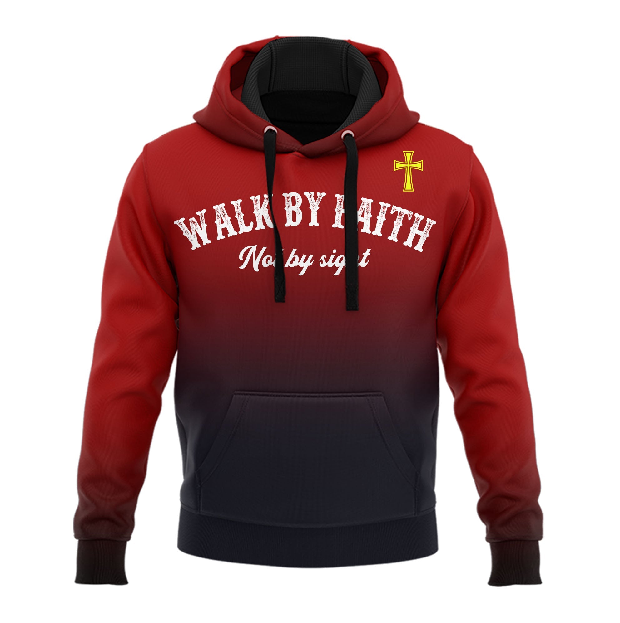 Walk By Faith Not By Sight Hoodie