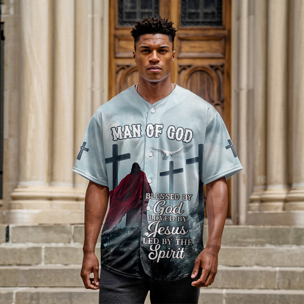 Blessed by GOD Loved by JESUS Led by the SPIRIT Baseball Jersey