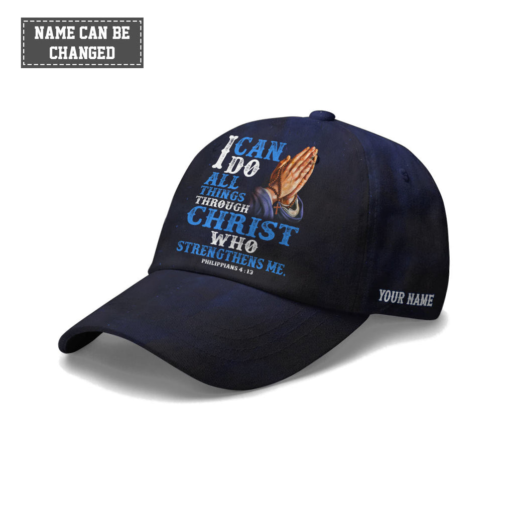 I can do All Things Through Christ Baseball Cap