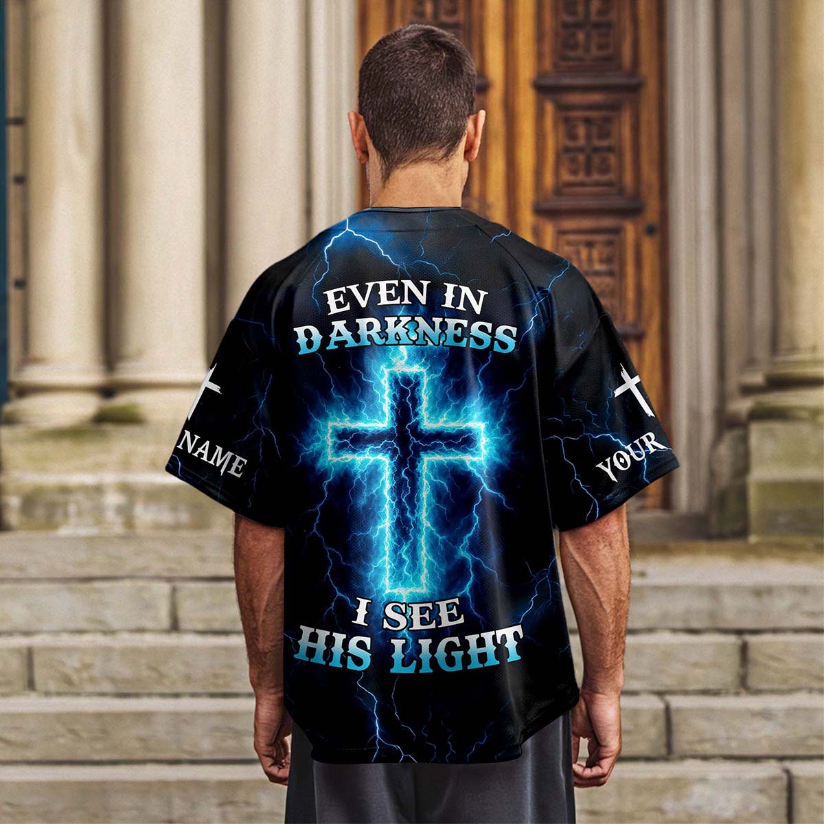 Even In Darkness I See His Light Custom Name Baseball Jersey